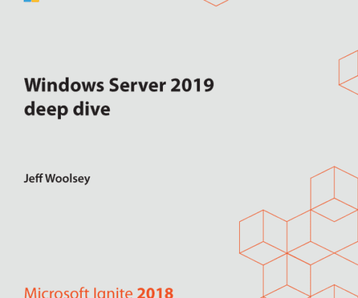 BRK2241 – Windows Server 2019 deep dive